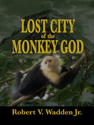 cover image of Lost City of the Monkey God